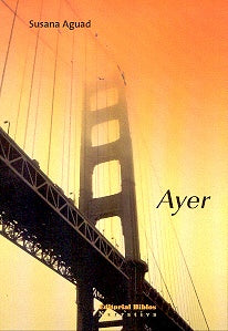 Ayer | Susana Aguad