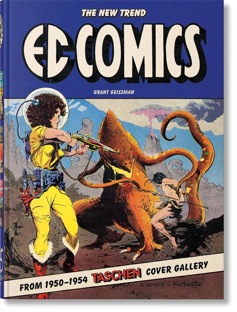 EC COMICS THE NEW TREND 1950 1954 45TH ED | GRANT GEISSMAN