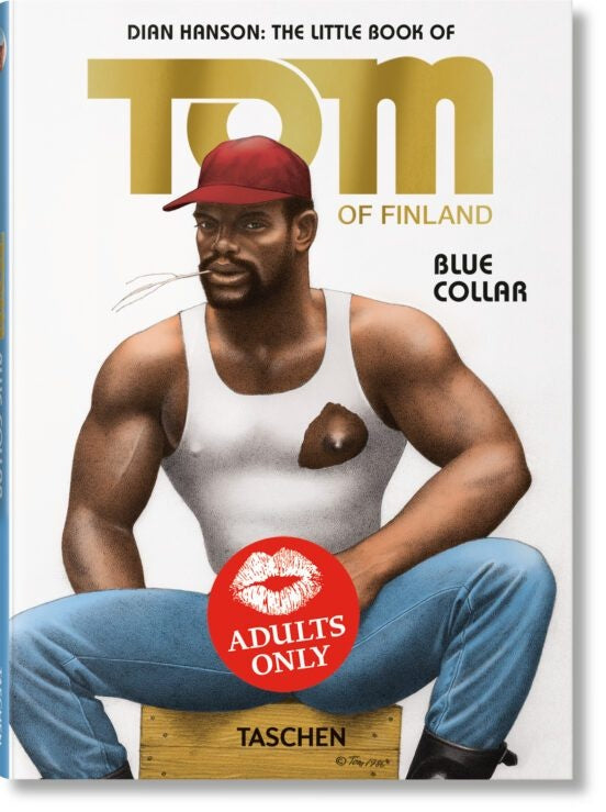 THE LITTLE BOOK OF TOM BLUE COLLAR | DIAN/FINLAND TOM HANSON