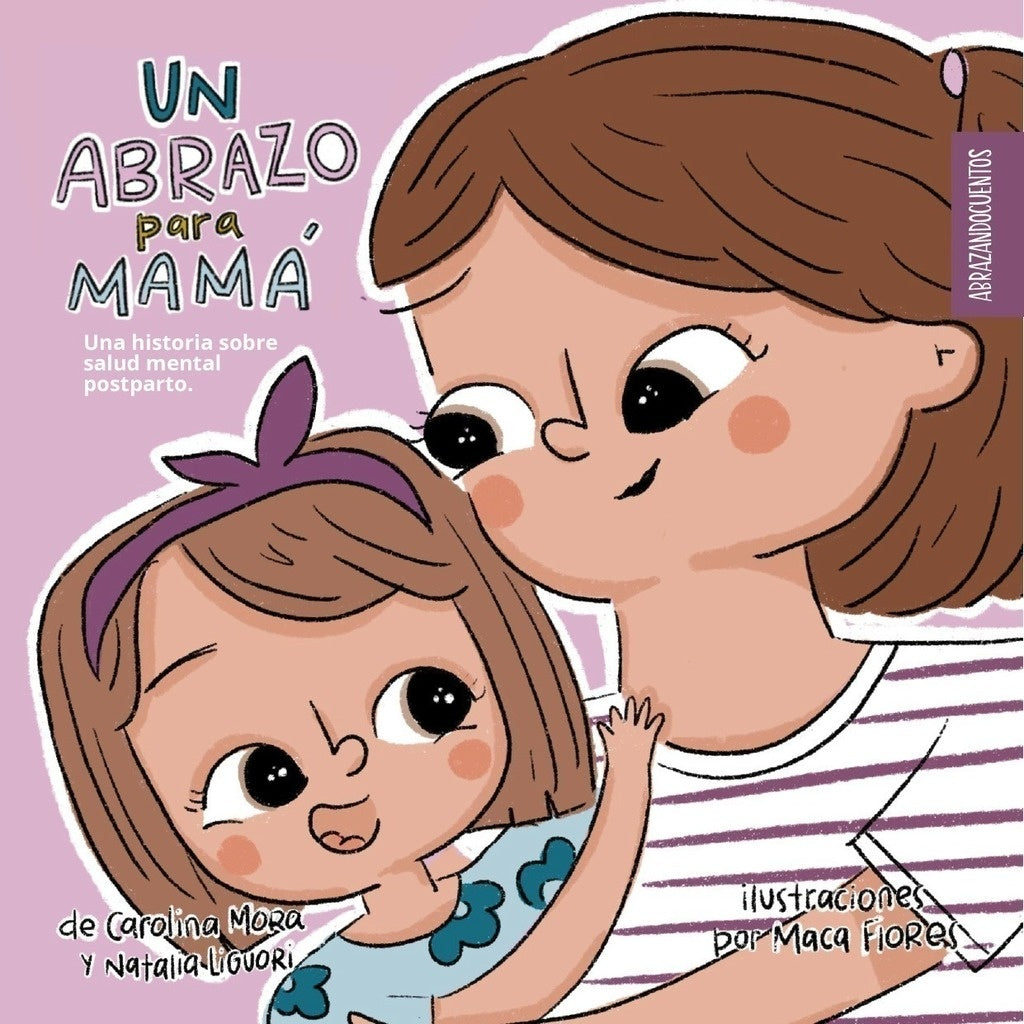 UN ABRAZO PARA MAMÁ | LIGUORI MORA