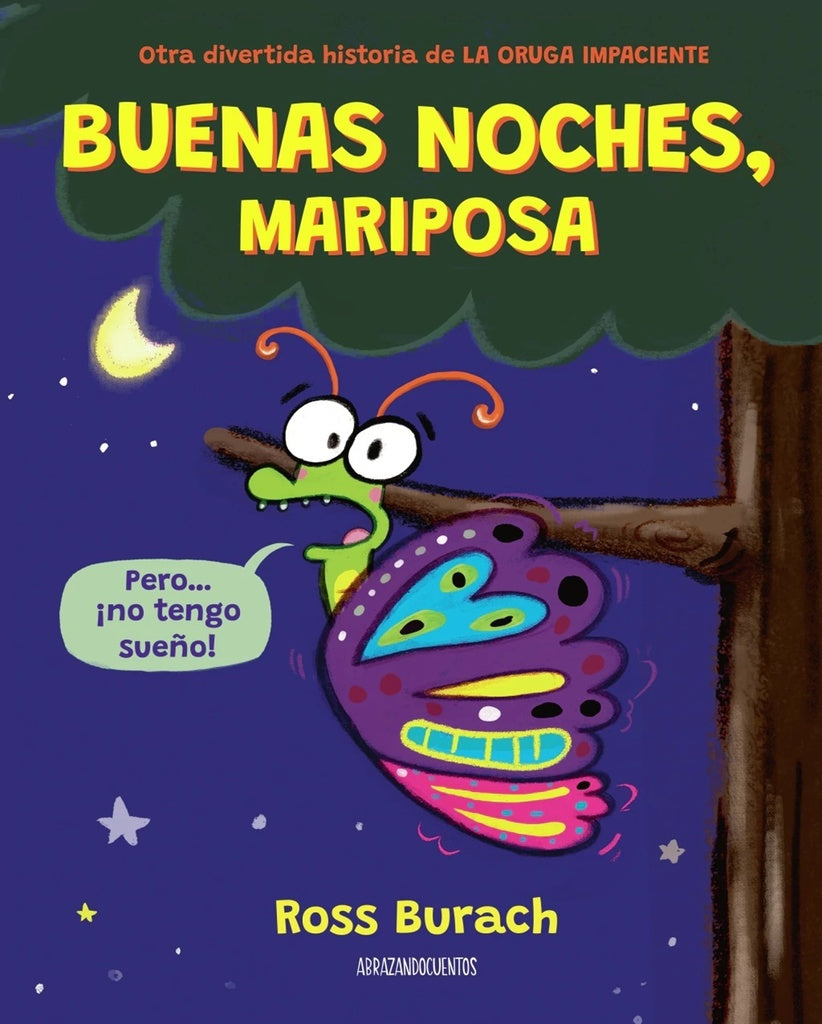 BUENAS NOCHES, MARIPOSA | ROSS BURACH