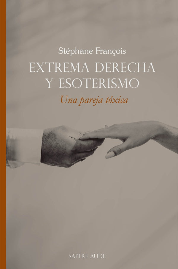 EXTREMA DERECHA Y ESOTERISMO UNA PAREJA TOXICA | STEPHANE FRANÇOIS