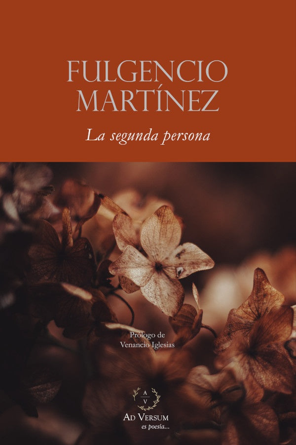 LA SEGUNDA PERSONA | FULGENCIO MARTINEZ LOPEZ
