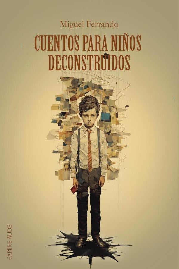 CUENTOS PARA NIÑOS DECONSTRUIDOS | MIGUEL ANTONIO FERRANDO LOPEZ