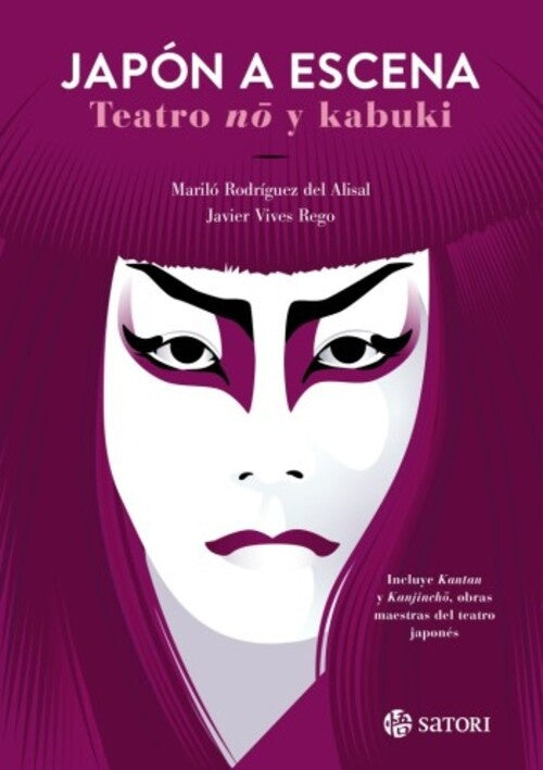 JAPON A ESCENA TEATRO NO Y KABUKI | MARILO/VIVES JAVI RODRIGUEZ DEL ALISAL