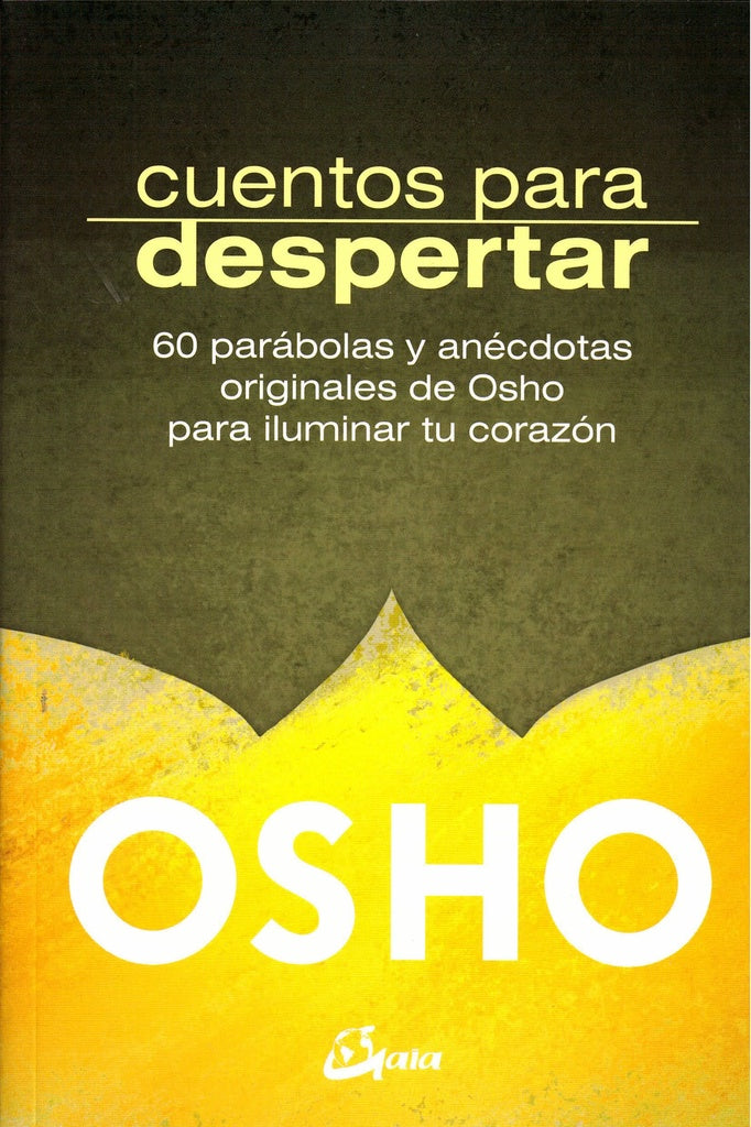 CUENTOS PARA DESPERTAR | OSHO