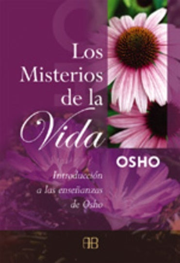 MISTERIOS DE LA VIDA,LOS | OSHO