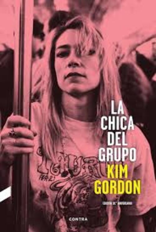 CHICA DEL GRUPO, LA | KIM GORDON