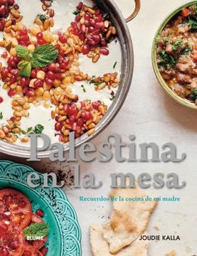 PALESTINA EN LA MESA | JOUDIE KALLA