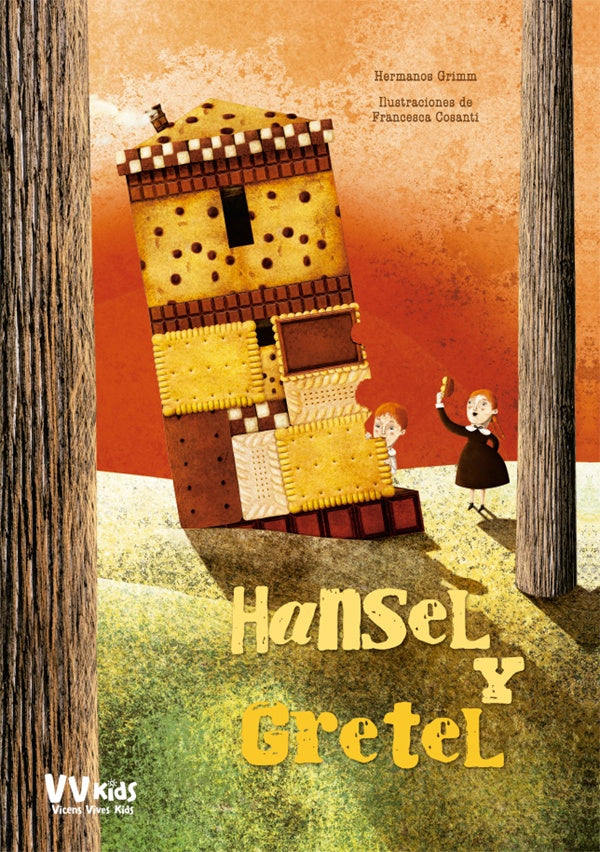 HANSEL Y GRETEL | JACOB/ GRIMM WILHELM/ COSANTI FRANCESCA GRIMM