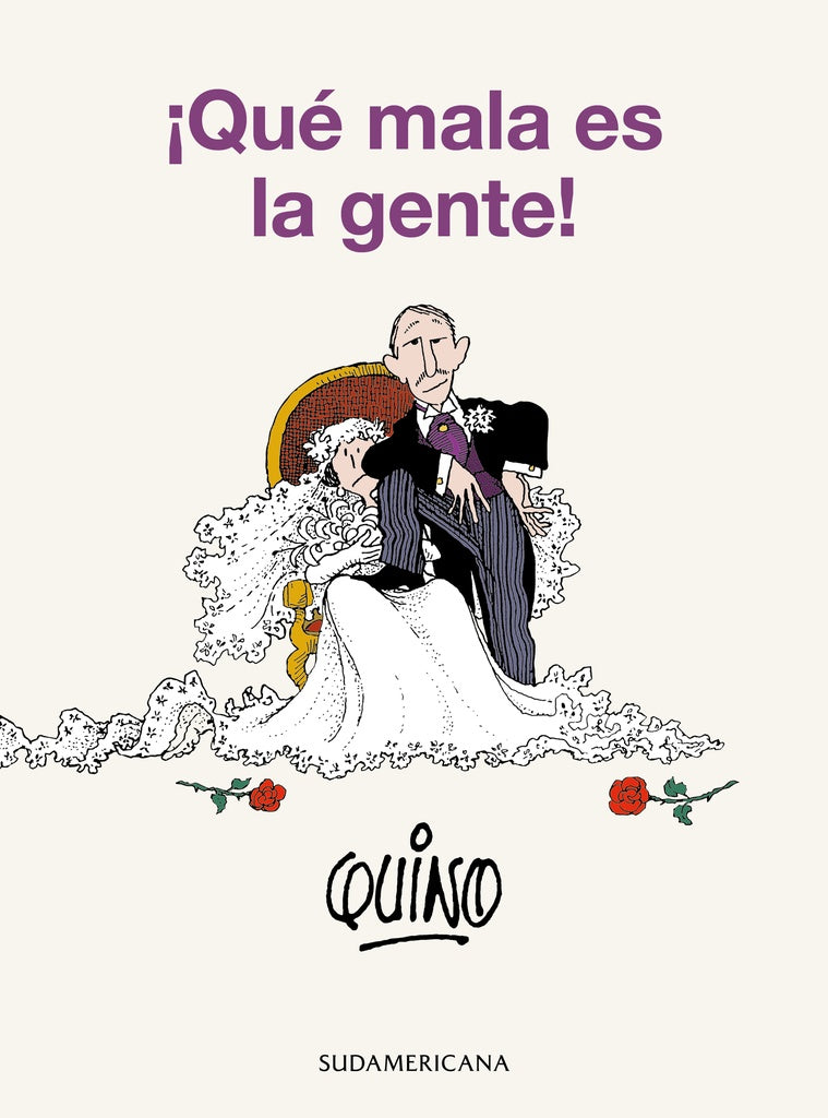 QUE MALA ES LA GENTE! (TB) | Quino