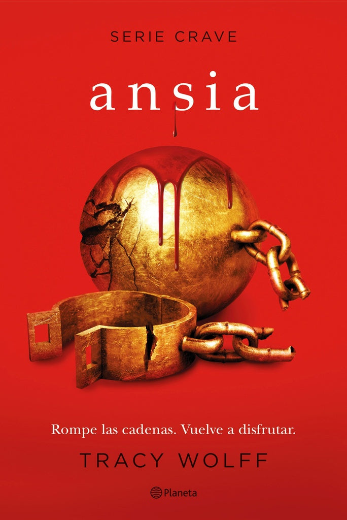 Ansia. Serie Crave 3 | Tracy Wolff