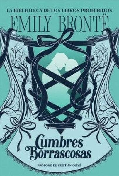 BIBLIOTECA DE LIBROS PROHI. CUMBRES BORR | Emily Brontë