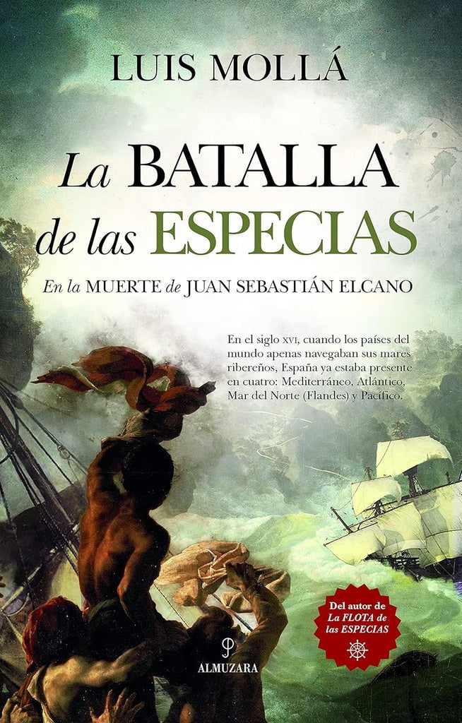 BATALLA DE LAS ESPECIAS, LA | LUIS MOLLA
