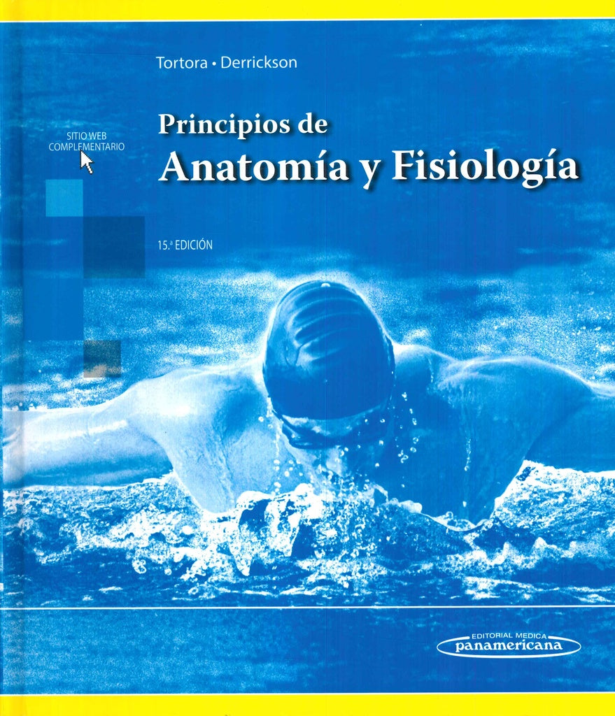 Principios de anatomía y fisiología
| Tortora, Derrickson