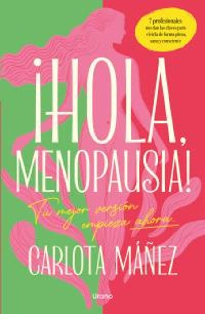 ¡Hola, menopausia! | Carlota Máñez