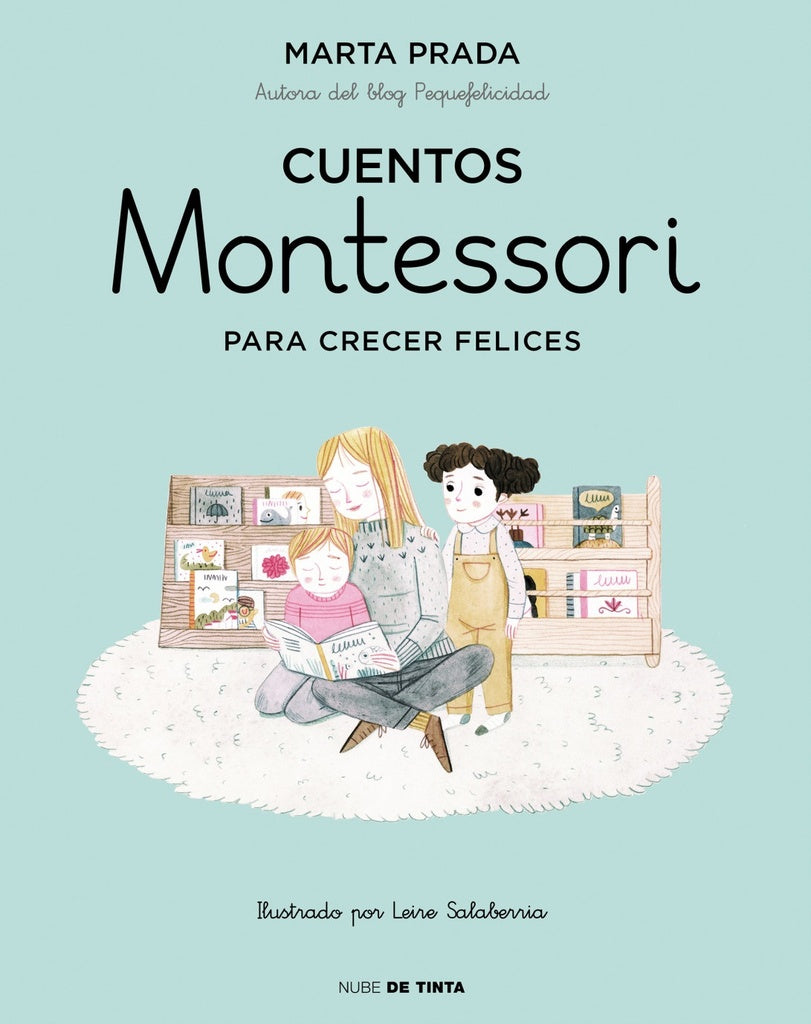 Cuentos Montessori para crecer felices | Marta Prada