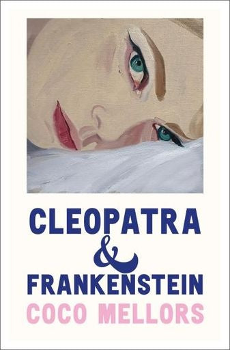 CLEOPATRA Y FRANKENSTEIN (B4P) | Coco Mellors