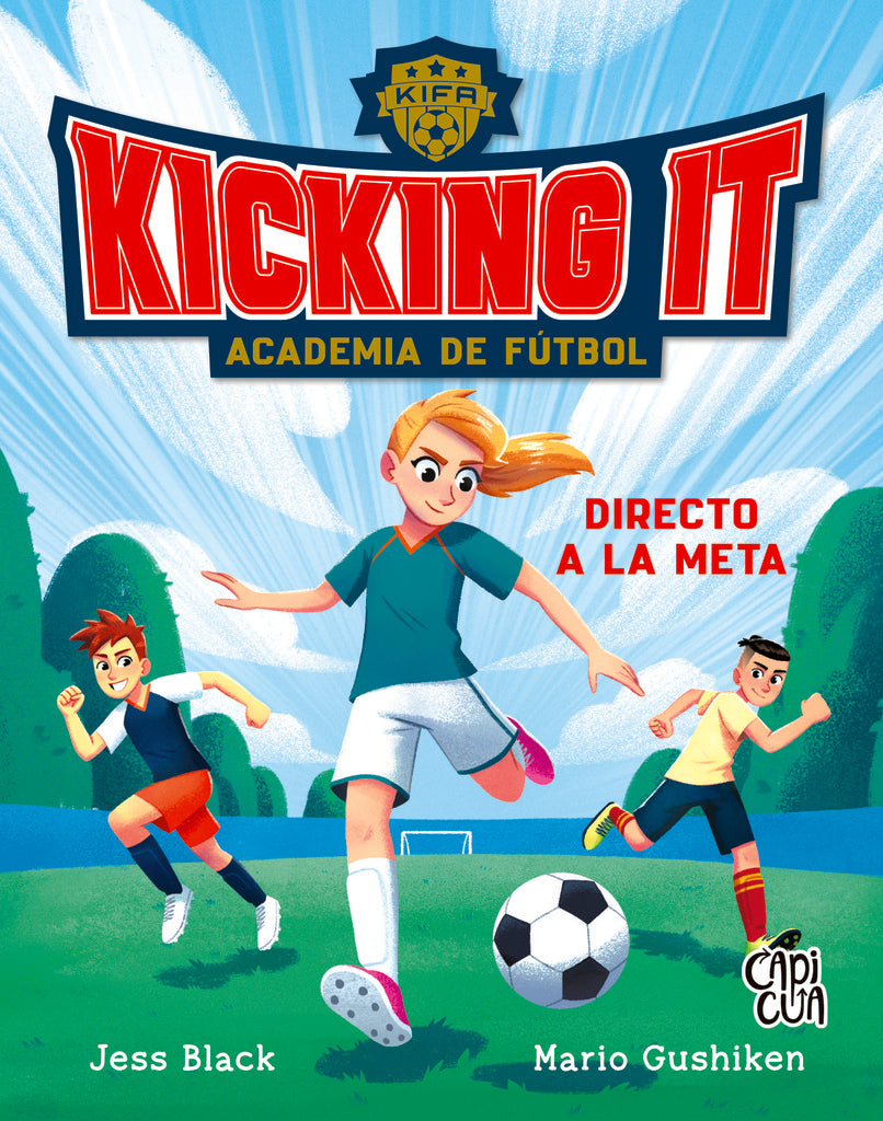 Academia de fútbol Kicking It 1. Directo a la meta
| JESS BLACK