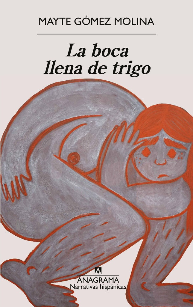 BOCA LLENA DE TRIGO LA | MAYTEG?MEZ MOLINA