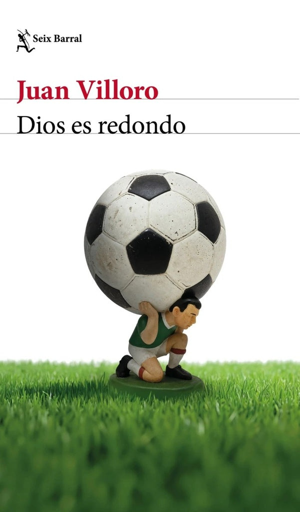 DIOS ES REDONO | JUAN VILLORO