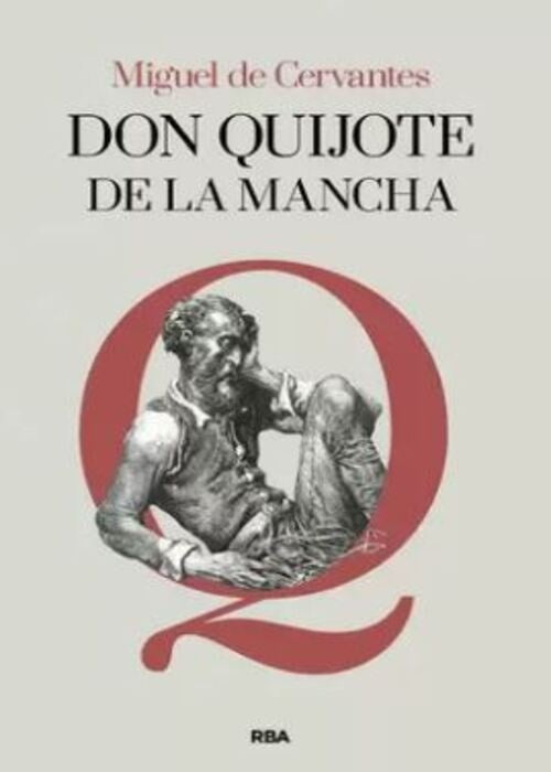 DON QUIJOTE DE LA MANCHA | MIGUEL DE CERVANTES