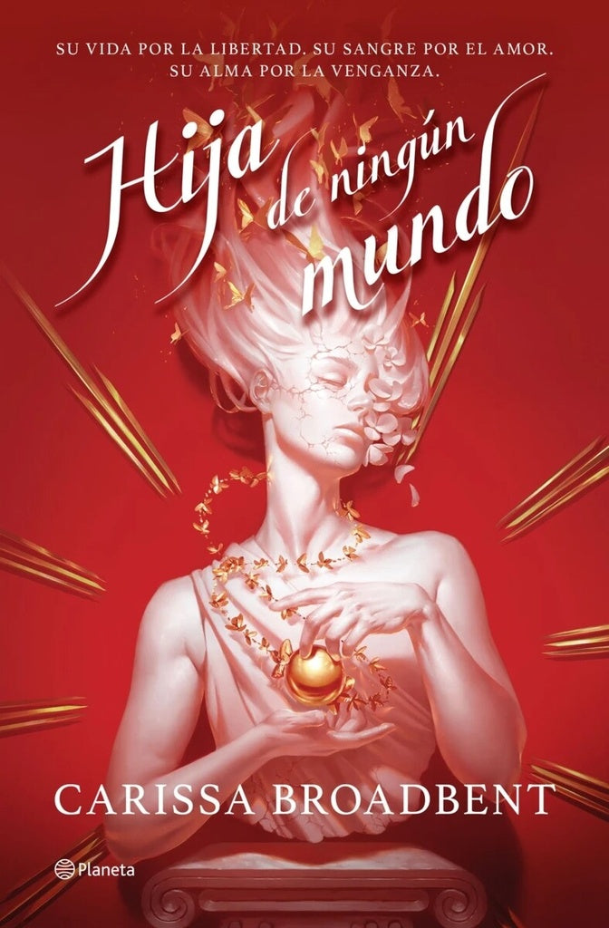 HIJA DE NINGUN MUNDO | Carissa Broadbent