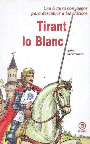 Tirant lo Blanc | MAIRE BOBES