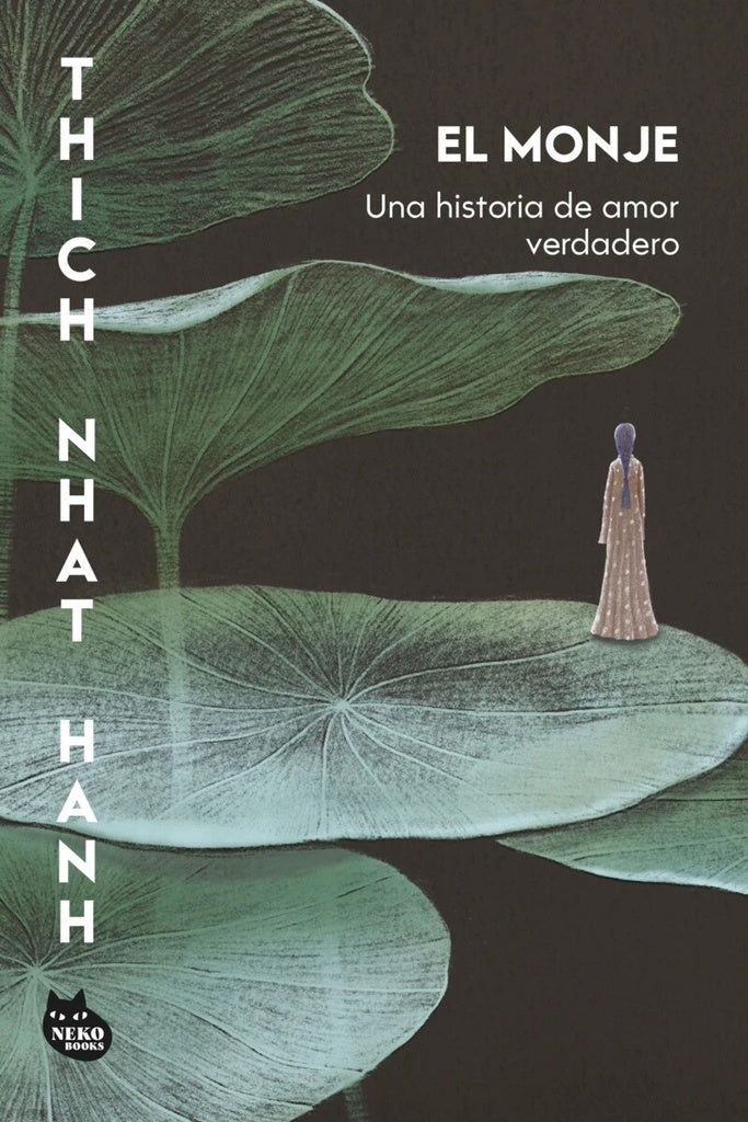 MONJE, EL | THICH NHAT HANN