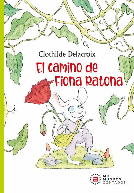 El camino de Fiona Ratona | CLOTHILDE DELACROIX