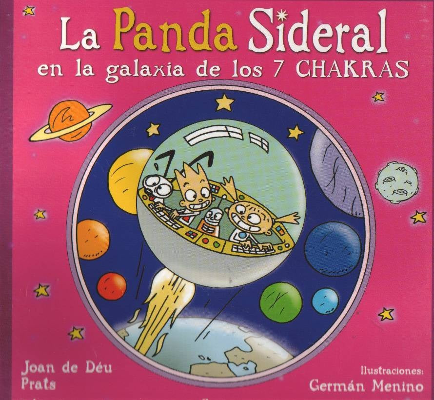 PANDA SIDERAL EN LA GALAXIA DE LOS 7 CHAKRAS LA | JOANDEDEU PRATS