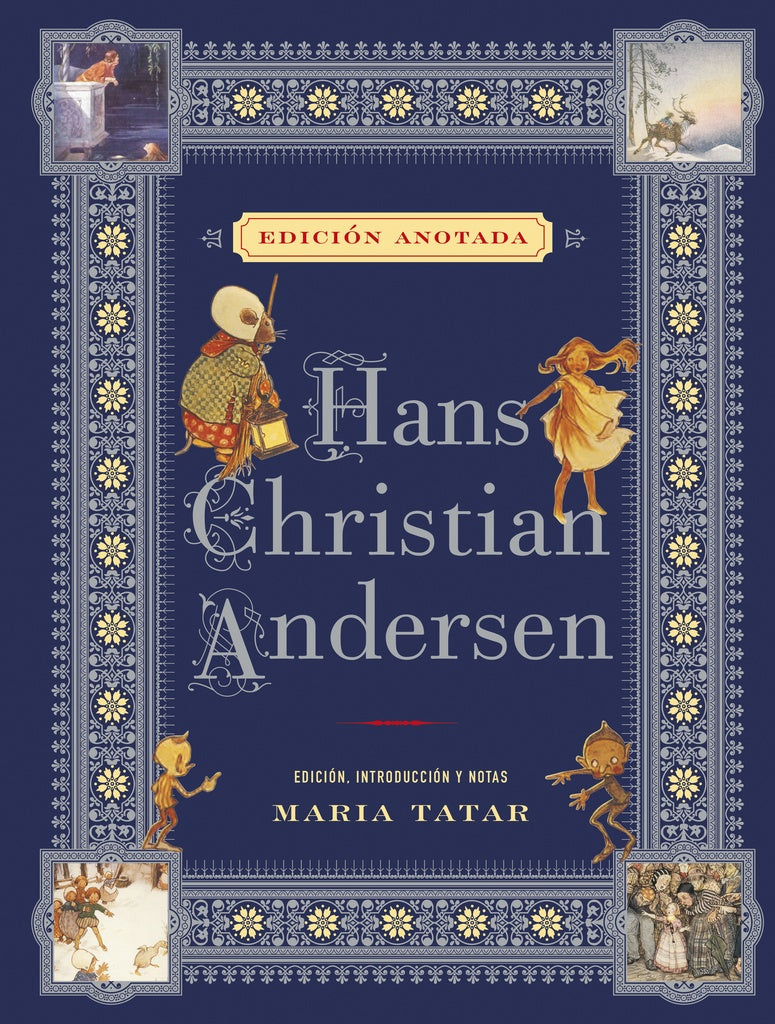 HANS CHRISTIAN ANDERSEN. EDICIÓN ANOTADA | HANS CHRISTIAN ANDERSEN