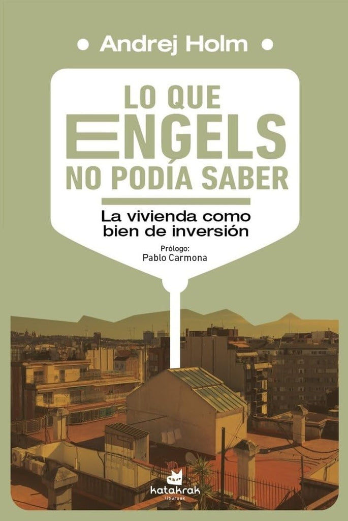 Lo que Engels no podía saber | Andrej Holm
