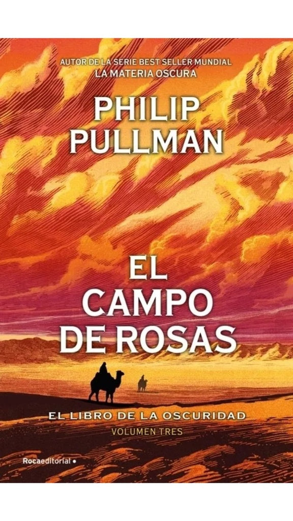 El campo de rosas (El libro de la oscuridad 3) | PHILIP PULLMAN
