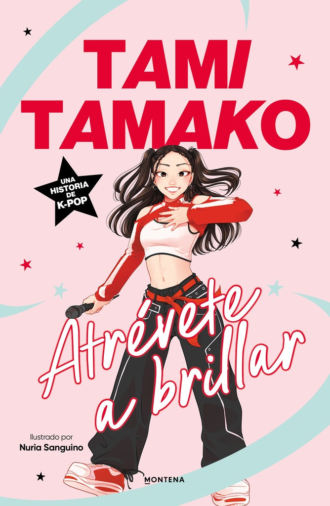 Atrévete a brillar | Tami Tamako