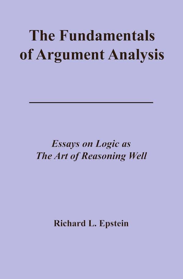 The Fundamentals of Argument Analysis | RICHARDLOUIS EPSTEIN