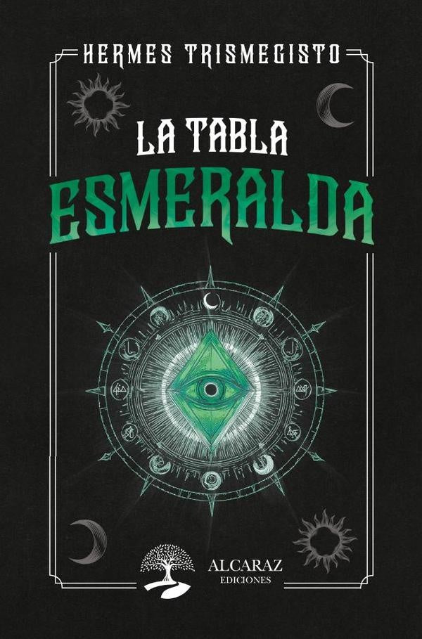 La tabla esmeralda | Hermes Trismegisto