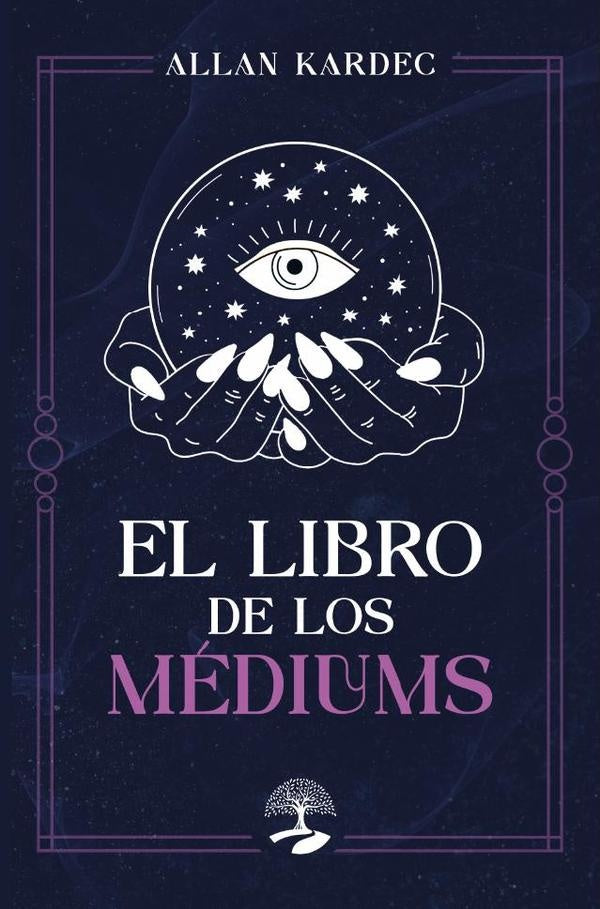 El libro de los m?diums | ALLAN KARDEC