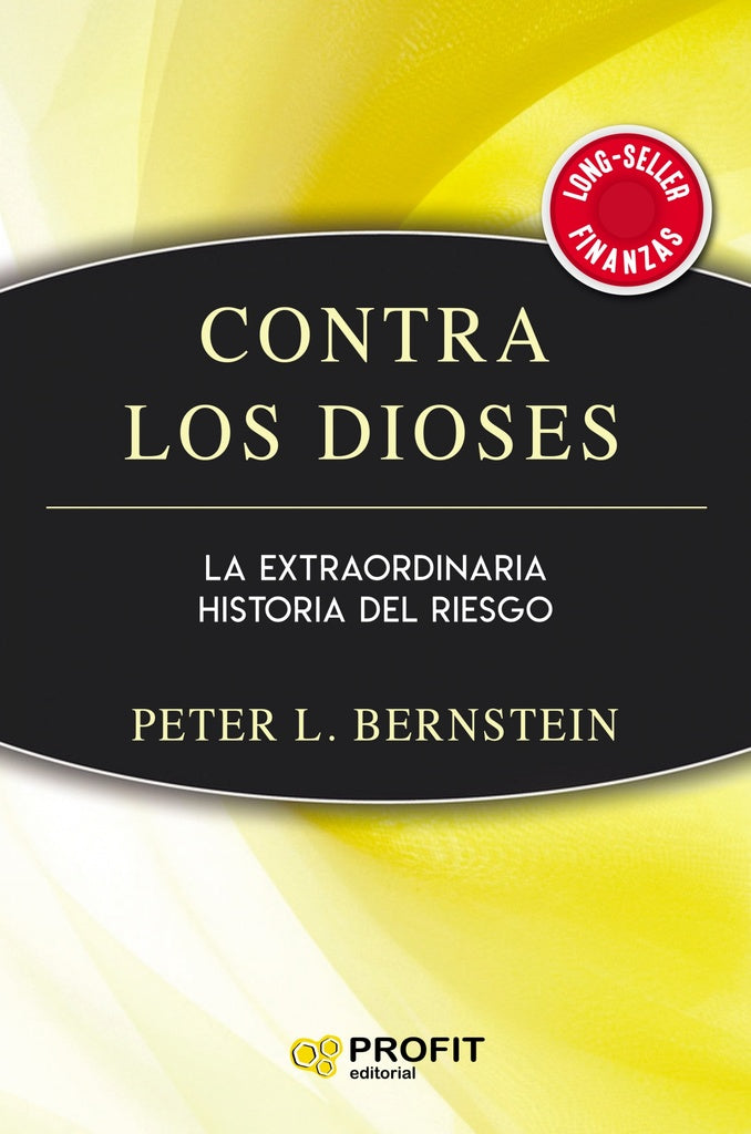 Contra los dioses | Berstein