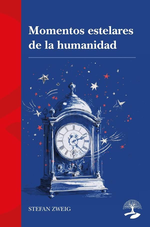 Momentos estelares de la humanidad | ZWEIG STEFAN/ ROLLAND ROMAIN