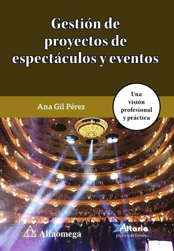 Gesti?n de proyectos de espect?culos y eventos | AnaGilP?rezAnaGil P?rez