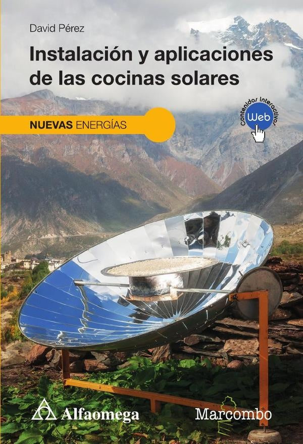Instalaci?n y aplicaciones de cocinas solares | David P?rez