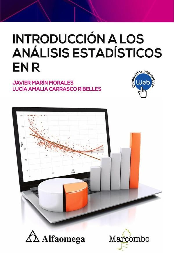 Introducci?n a los an?lisis estad?sticos en R | Luc?aAmaliaCarrascoRibellesJavierMar?n Morales