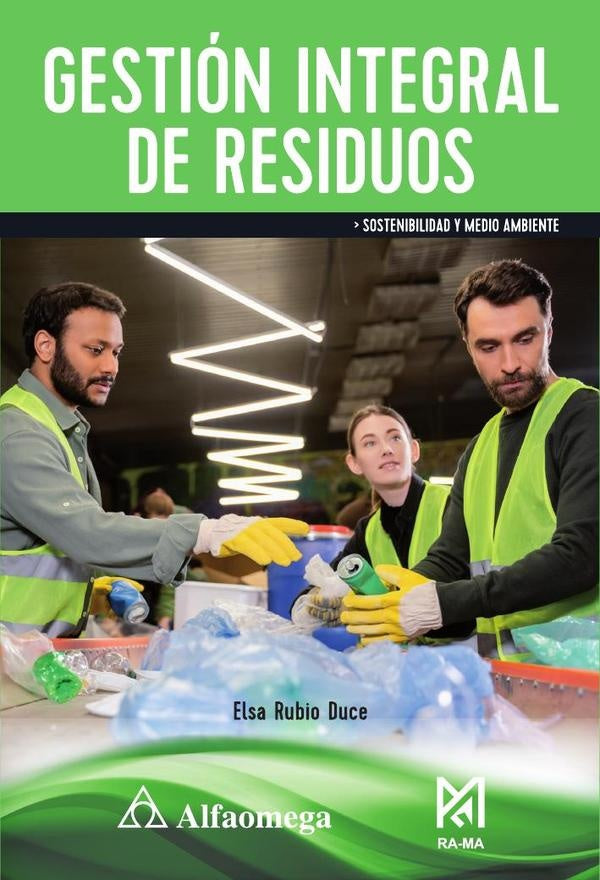 Gestion Integral de Residuos | ElsaRubio Duce