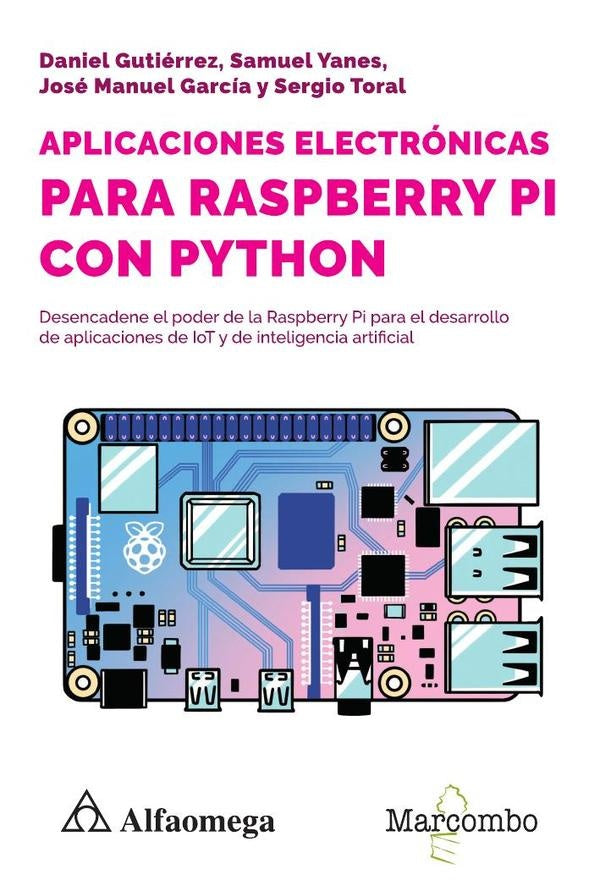 Aplicaciones Electr?nicas para Raspberry Pi con Python | Samuel Yanes