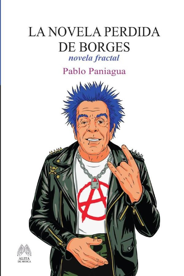 La novela perdida de borges | PANIAGUA PABLO