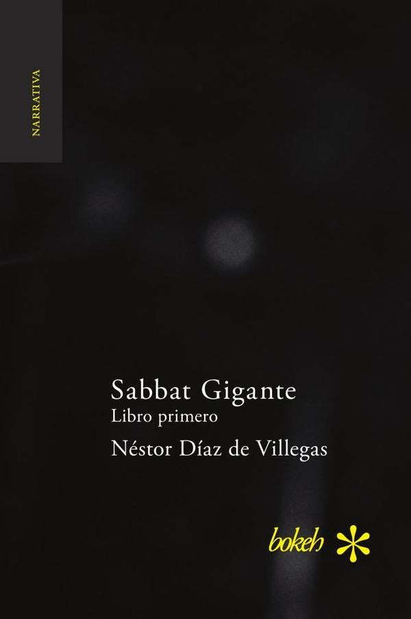 Sabbat Gigante. Libro primero: Hojas de R?bano | N?storD?azde Villegas