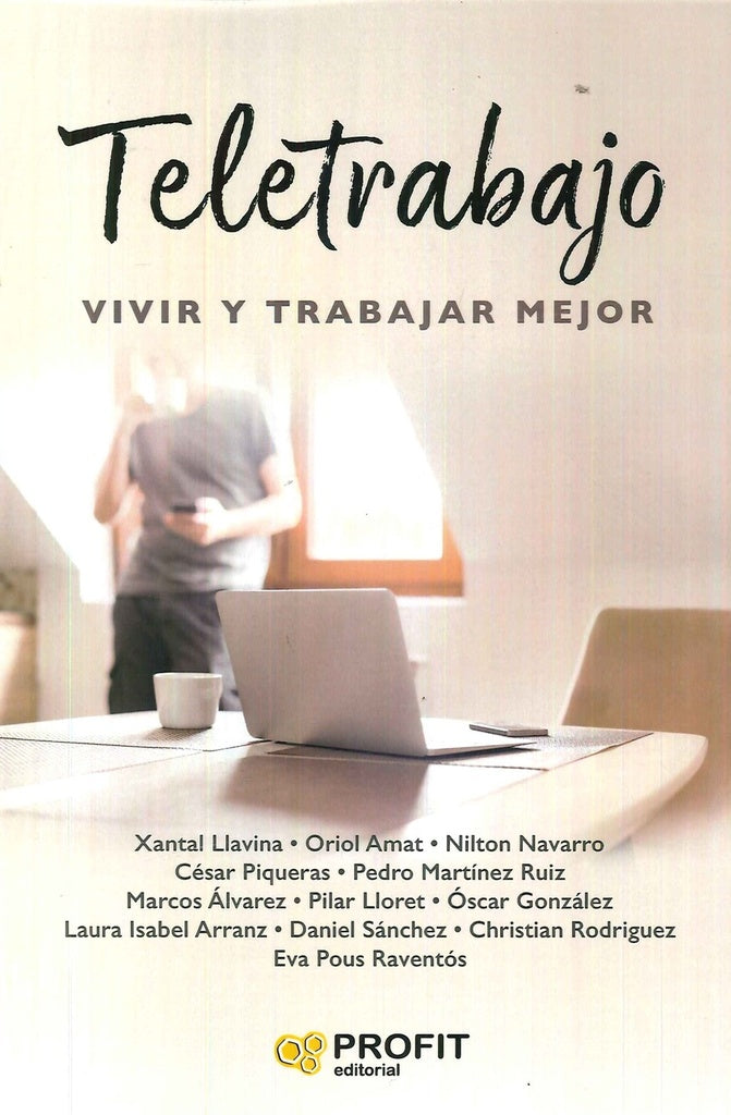 Teletrabajo. Vivir y trabajar mejor | Varios autores
