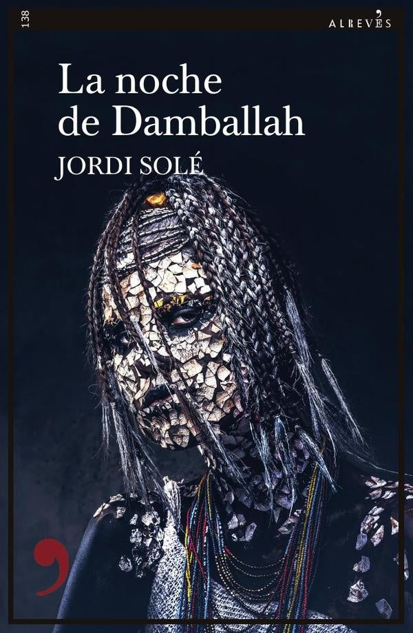 La noche de Damballah | Jordi Sol?