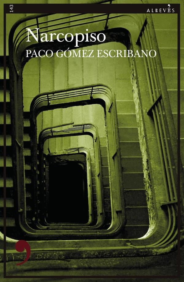 Narcopiso | PacoG?mez Escribano